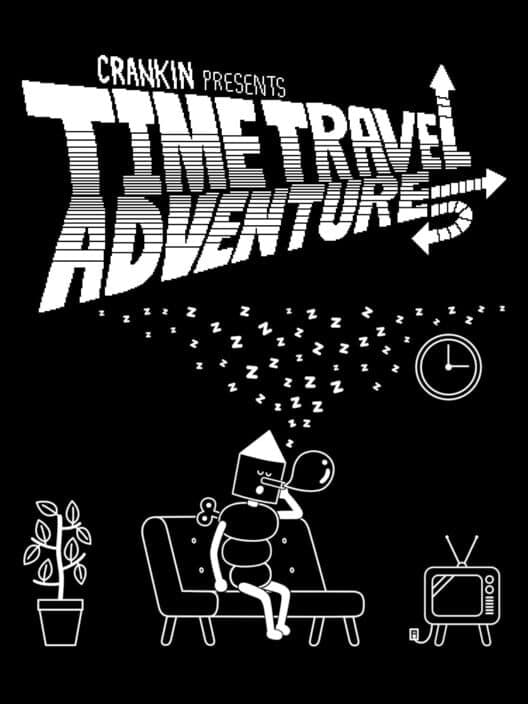 Обложка Crankin's Time Travel Adventure