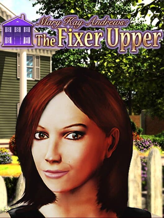 Обложка Mary Kay Andrews: The Fixer Upper