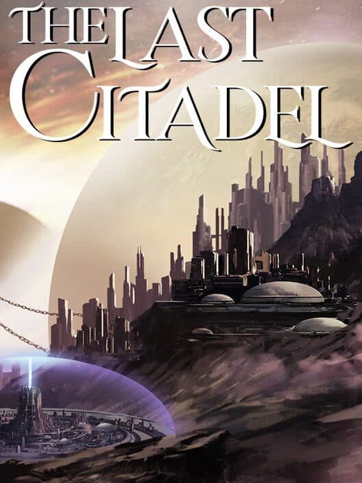 Обложка The Last Citadel
