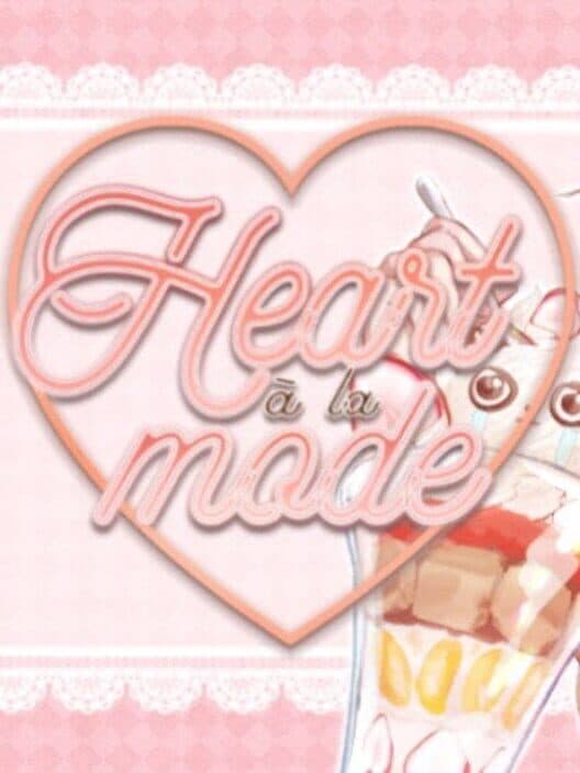 Обложка Heart a La Mode