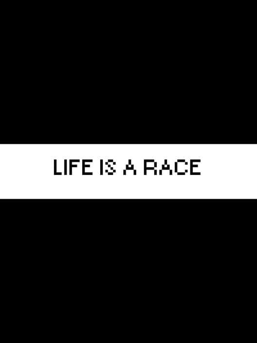 Обложка Life is a Race