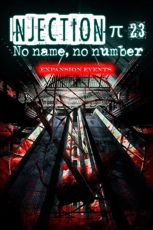 Обложка Injection π 23: No Name, No Number - Expansion Events