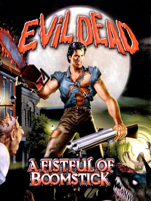 Обложка Evil Dead: A Fistful of Boomstick