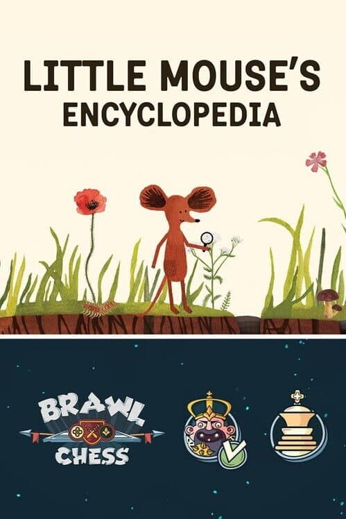 Обложка Little Mouse's Encyclopedia + Brawl Chess
