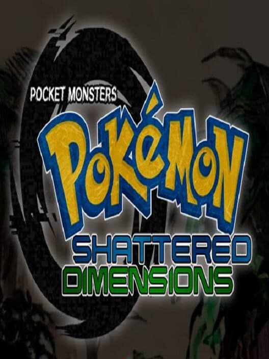 Обложка Pokémon Shattered Dimensions