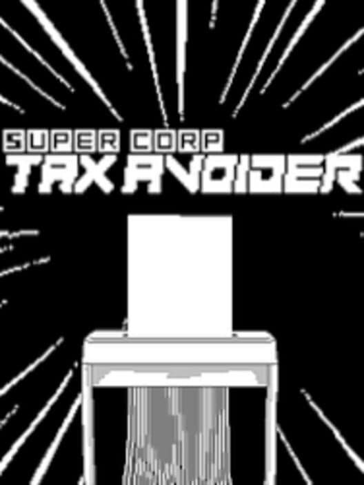 Обложка Super Corporate Tax Evader