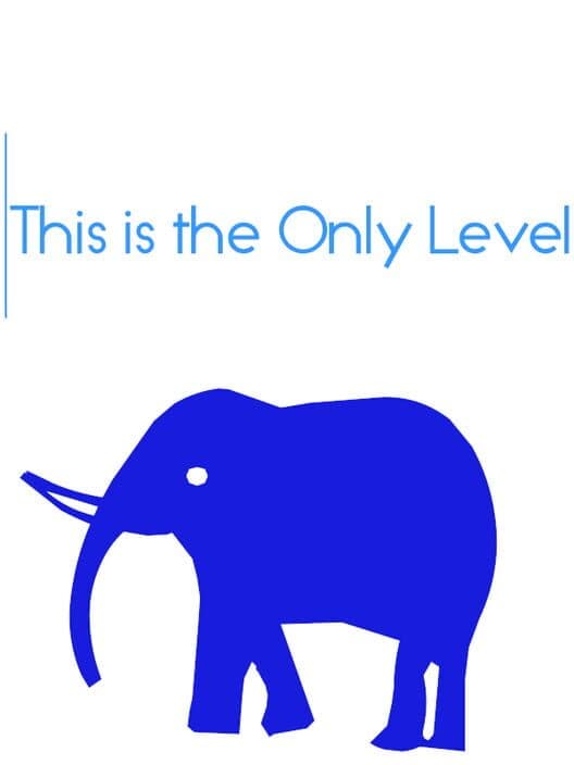 Обложка This is the Only Level