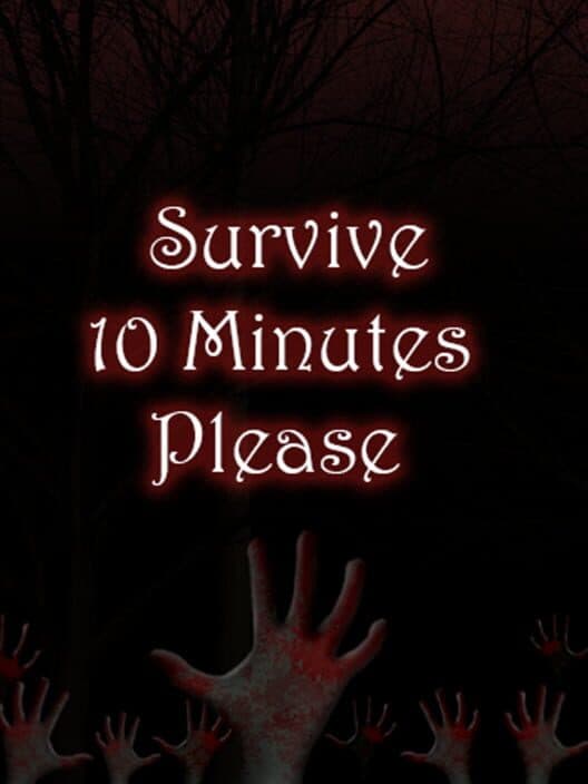 Обложка Survive 10 Minutes Please