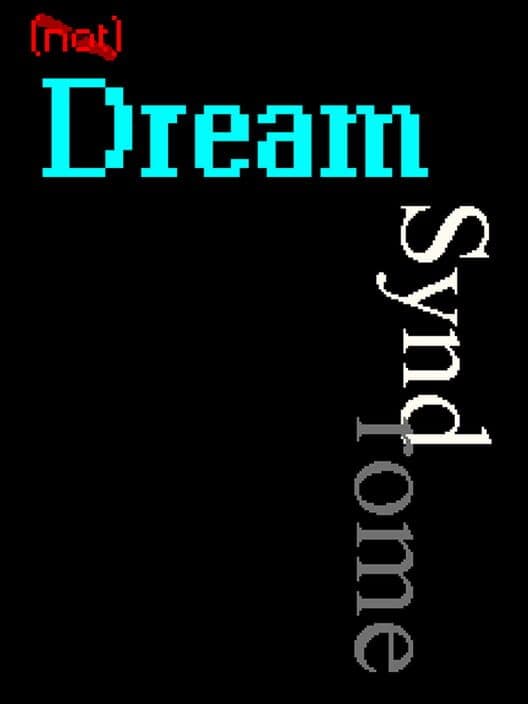 Обложка Not Dream Syndrome