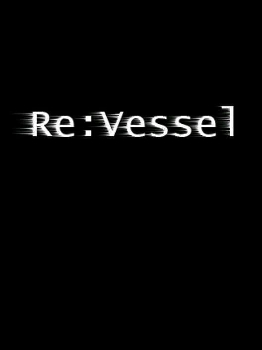 Обложка Re:Vessel