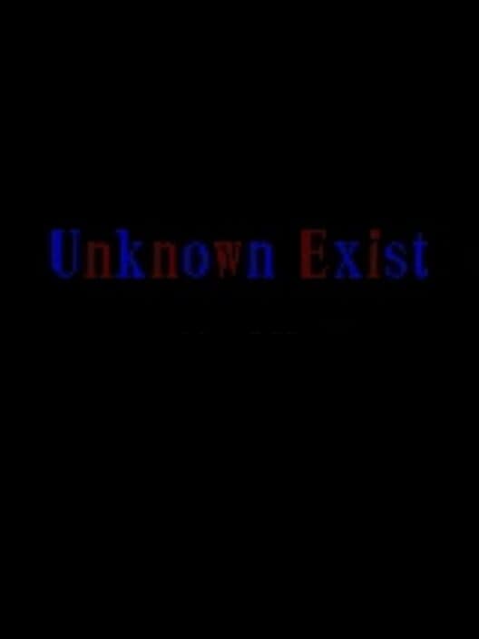 Обложка Unknown Exist