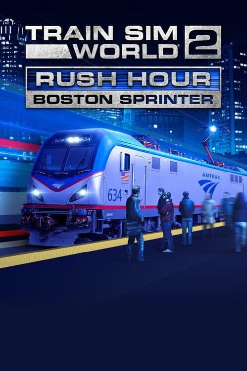Обложка Train Sim World 2: Rush Hour - Boston Sprinter