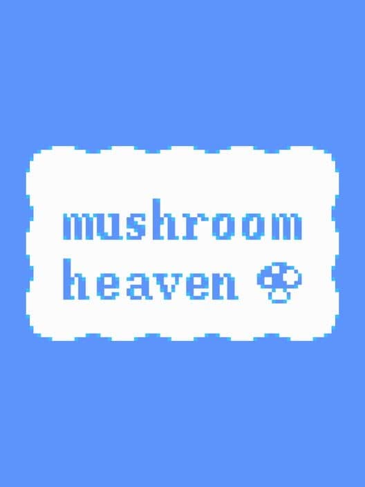 Обложка Mushroom Heaven