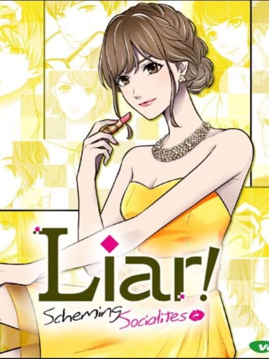 Обложка Liar! Scheming Socialites