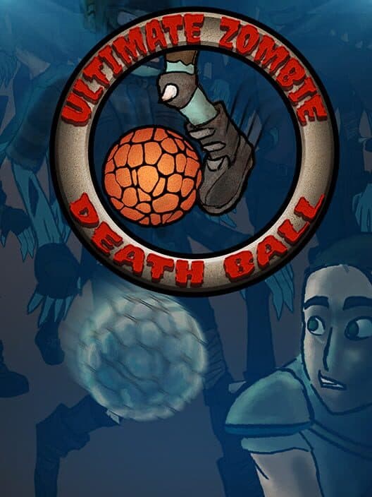 Обложка Ultimate Zombie Death Ball