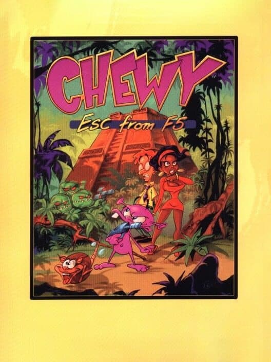 Обложка Chewy: Escape from F5