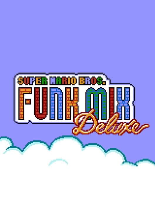 Обложка Super Mario Bros. Funk Mix Deluxe