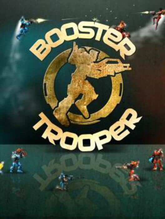 Обложка Booster Trooper