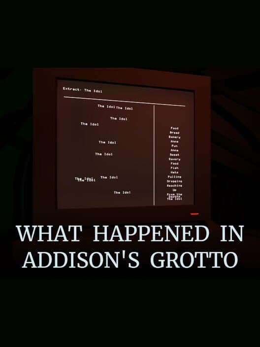 Обложка What Happened in Addison's Grotto