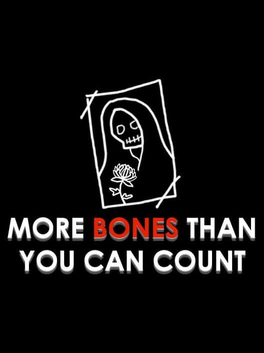 Обложка More Bones Than You Can Count