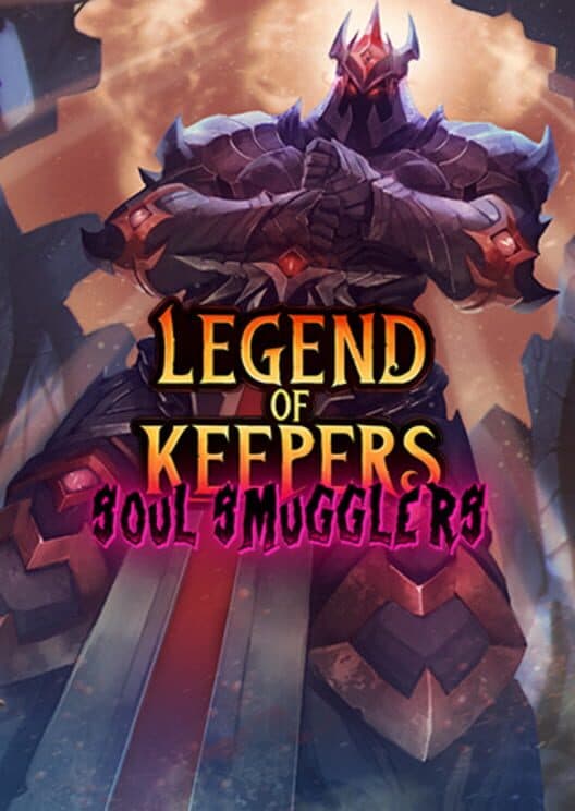 Обложка Legend of Keepers: Soul Smugglers