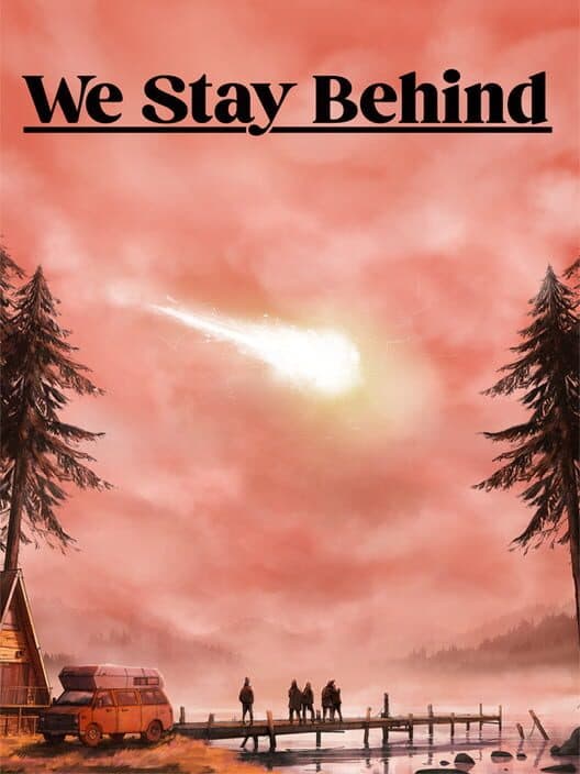 Обложка We Stay Behind