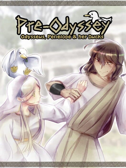 Обложка Pre-Odyssey: Odysseus, Penelope and Her Ducks