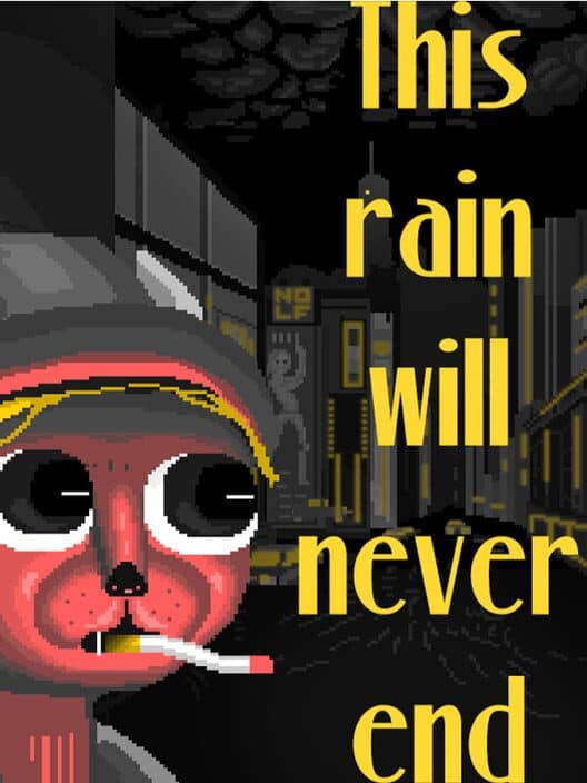Обложка This Rain Will Never End