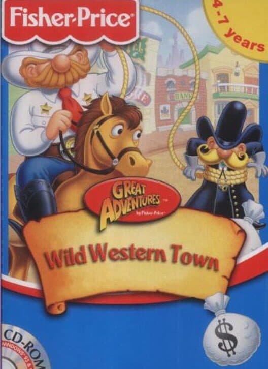 Обложка Great Adventures by Fisher-Price: Wild Western Town
