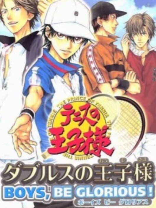 Обложка Tennis no Ouji-sama: Doubles no Ouji-sama - Boys, Be Glorious!