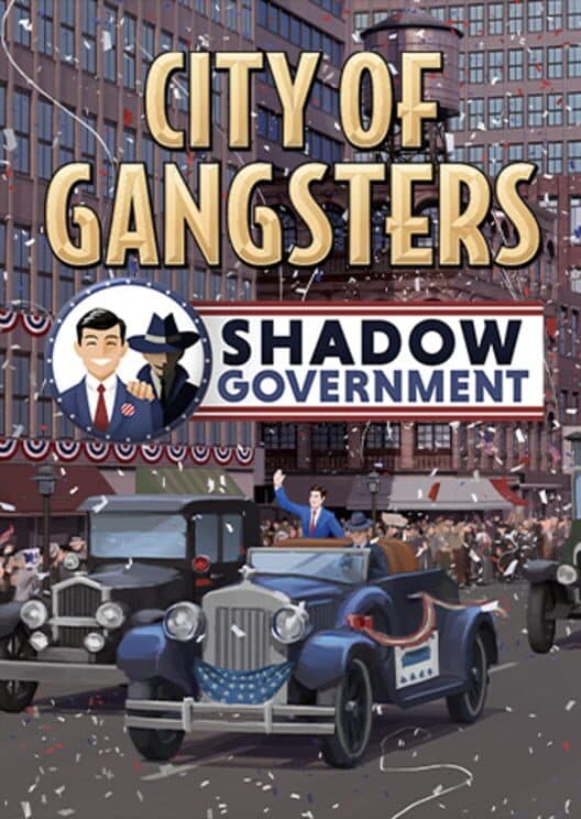 Обложка City of Gangsters: Shadow Government