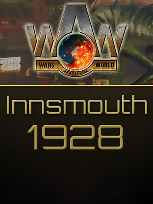 Обложка Wars Across the World: Innsmouth 1928