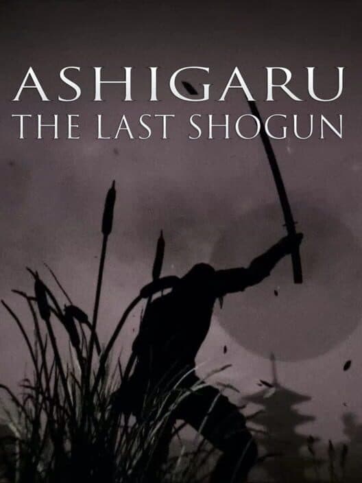 Обложка Ashigaru: The Last Shogun