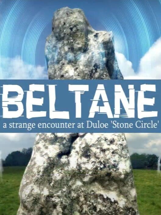Обложка Beltane: A strange encounter at Duloe - Stone Circle