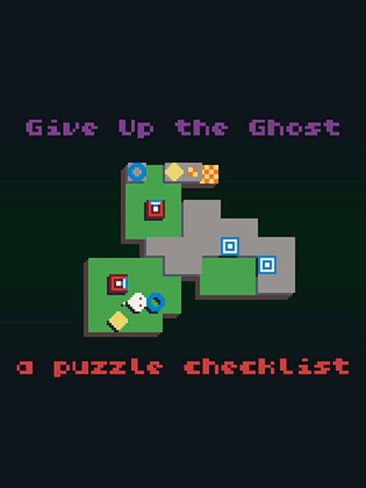 Обложка Give Up the Ghost: A Puzzle Checklist