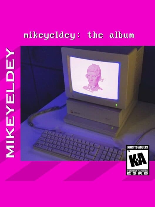 Обложка Mikeyeldey: The Album