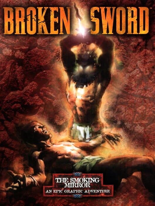 Обложка Broken Sword: The Smoking Mirror