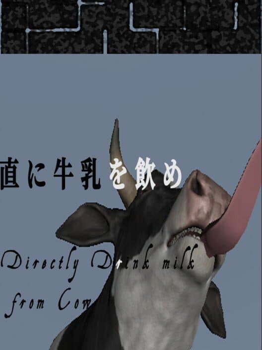 Обложка Directly Drink Milk from Cow