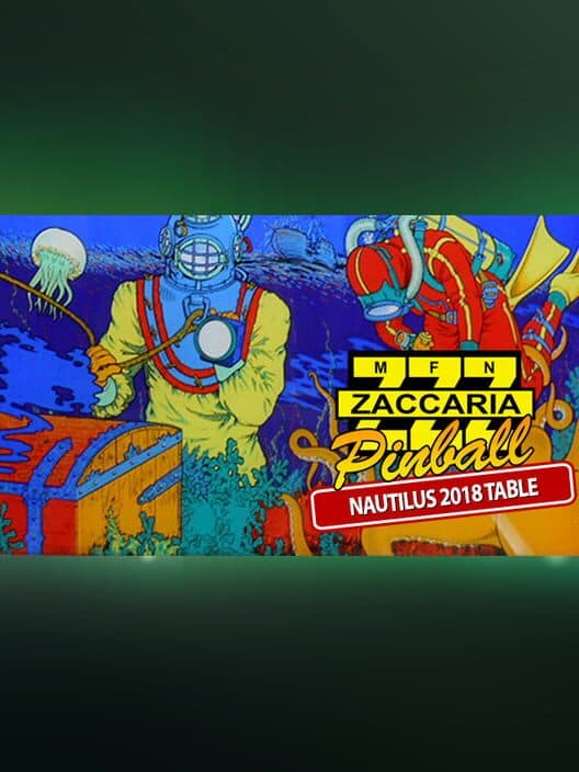 Обложка Zaccaria Pinball: Nautilus 2018 Table