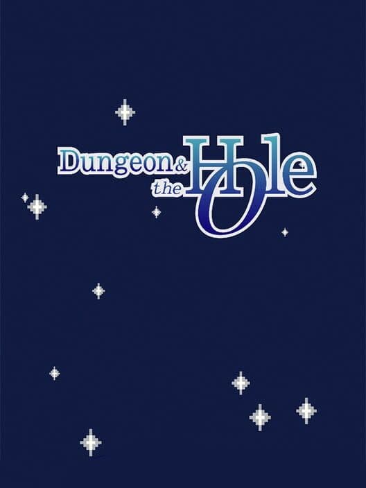 Обложка Dungeon and the Hole