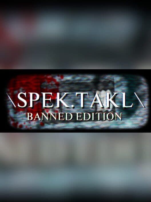 Обложка Spektakl: Banned Edition