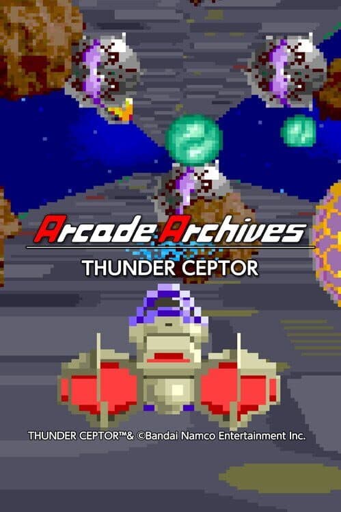 Обложка Arcade Archives: Thunder Ceptor