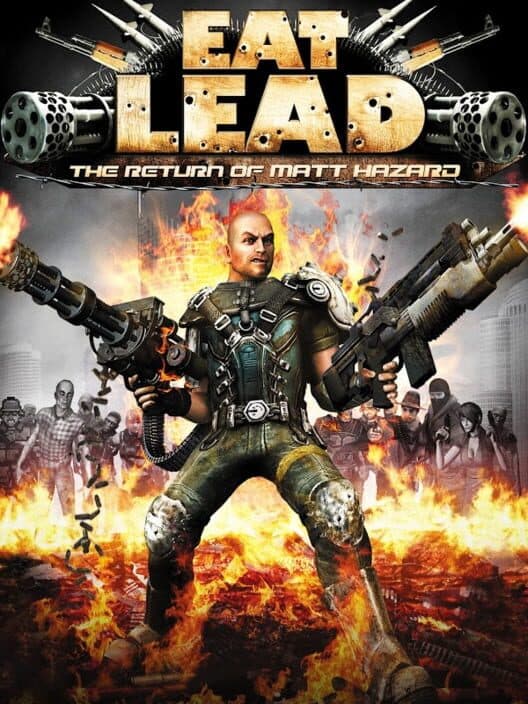Обложка Eat Lead: The Return of Matt Hazard