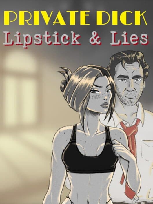 Обложка Private Dick: Lipstick & Lies