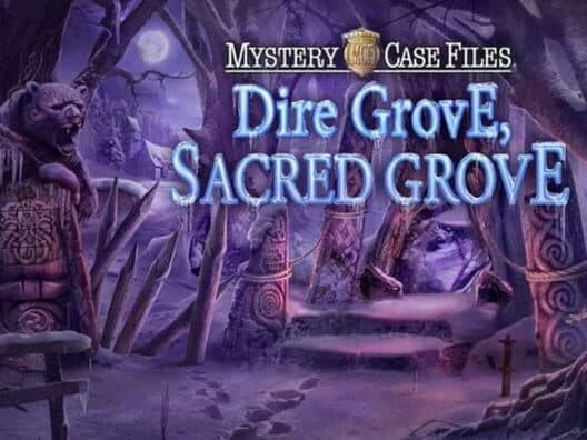 Обложка Mystery Case Files: Dire Grove, Sacred Grove
