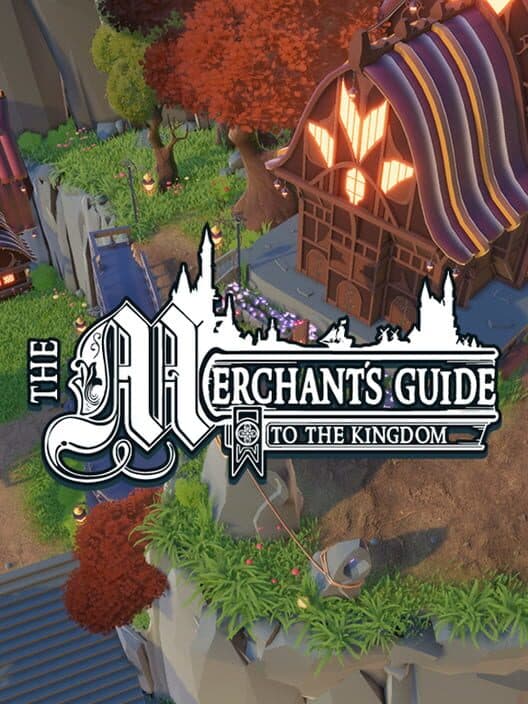 Обложка The Merchant's Guide to the Kingdom