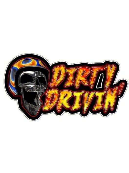 Обложка Dirty Drivin'