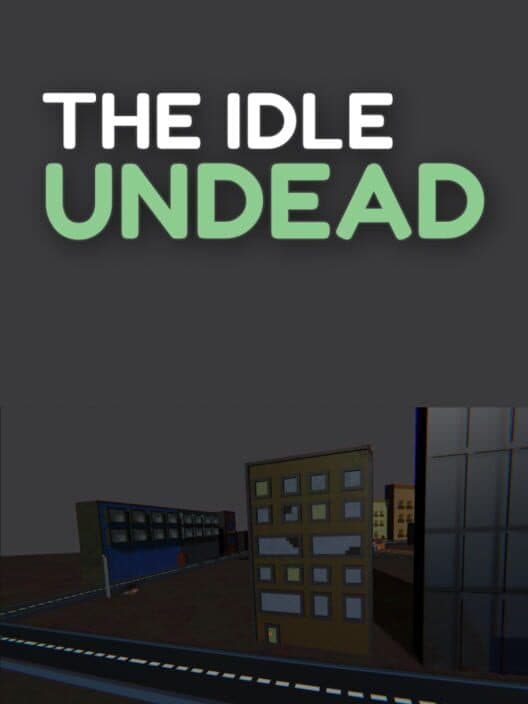 Обложка The Idle Undead