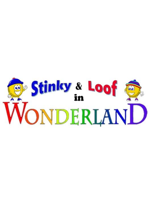 Обложка Stinky and Loof in Wonderland