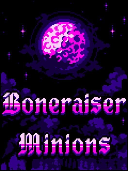 Обложка Boneraiser Minions